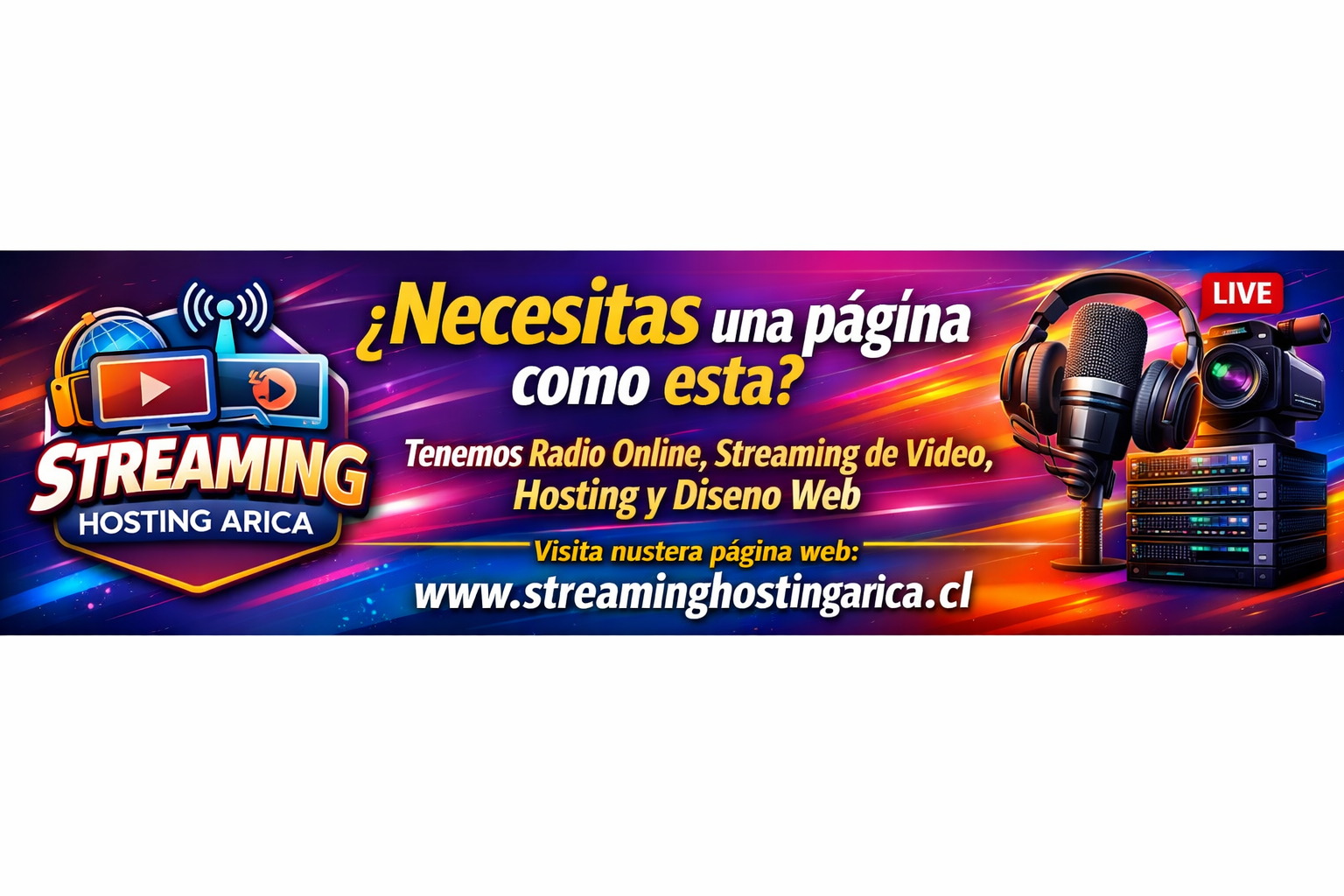 Streaming Hosting Arica